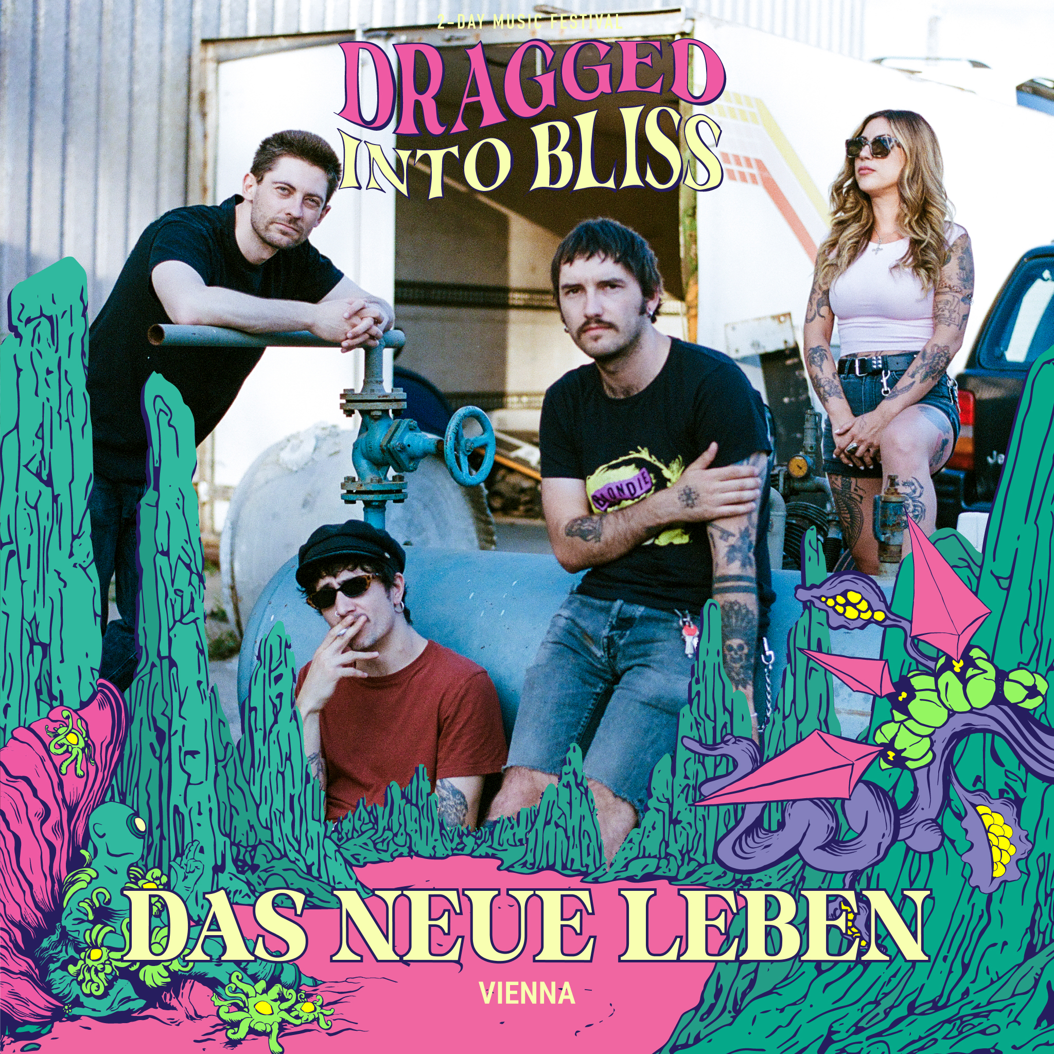 DAS NEUE LEBEN DRAGGED INTO BLISS 2026