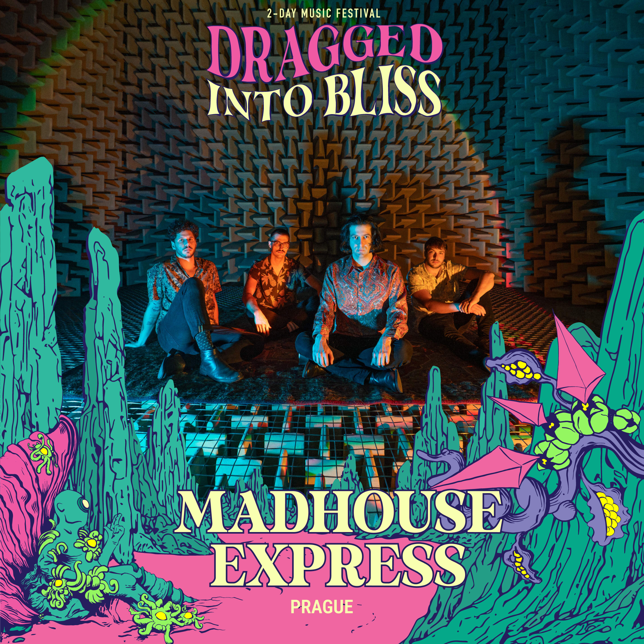 MADHOUSE EXPRESS LIVE DRAGGED INTO BLISS 2026