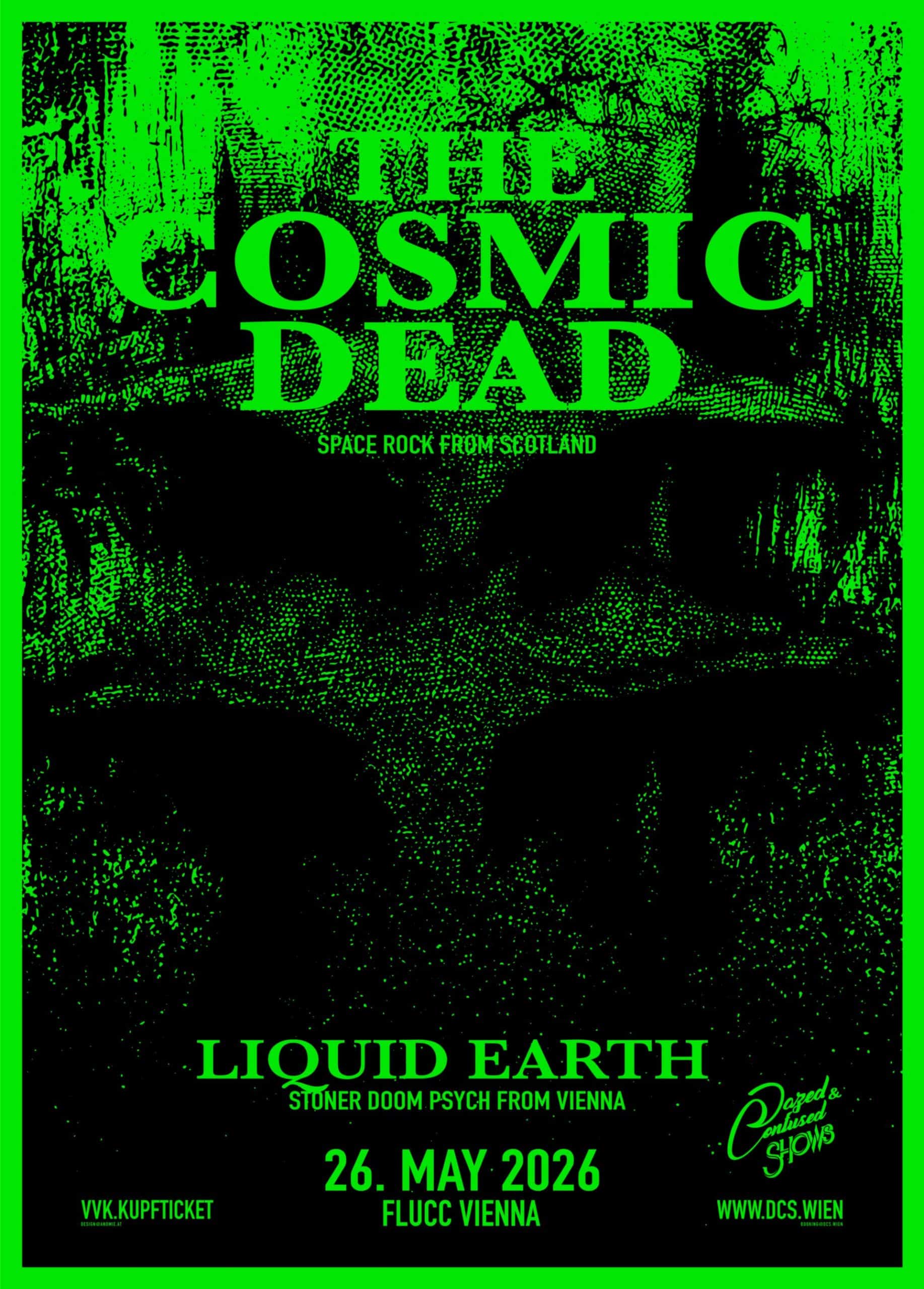 the cosmic dead live vienna wien flucc austria 2026 dazed & confused shows